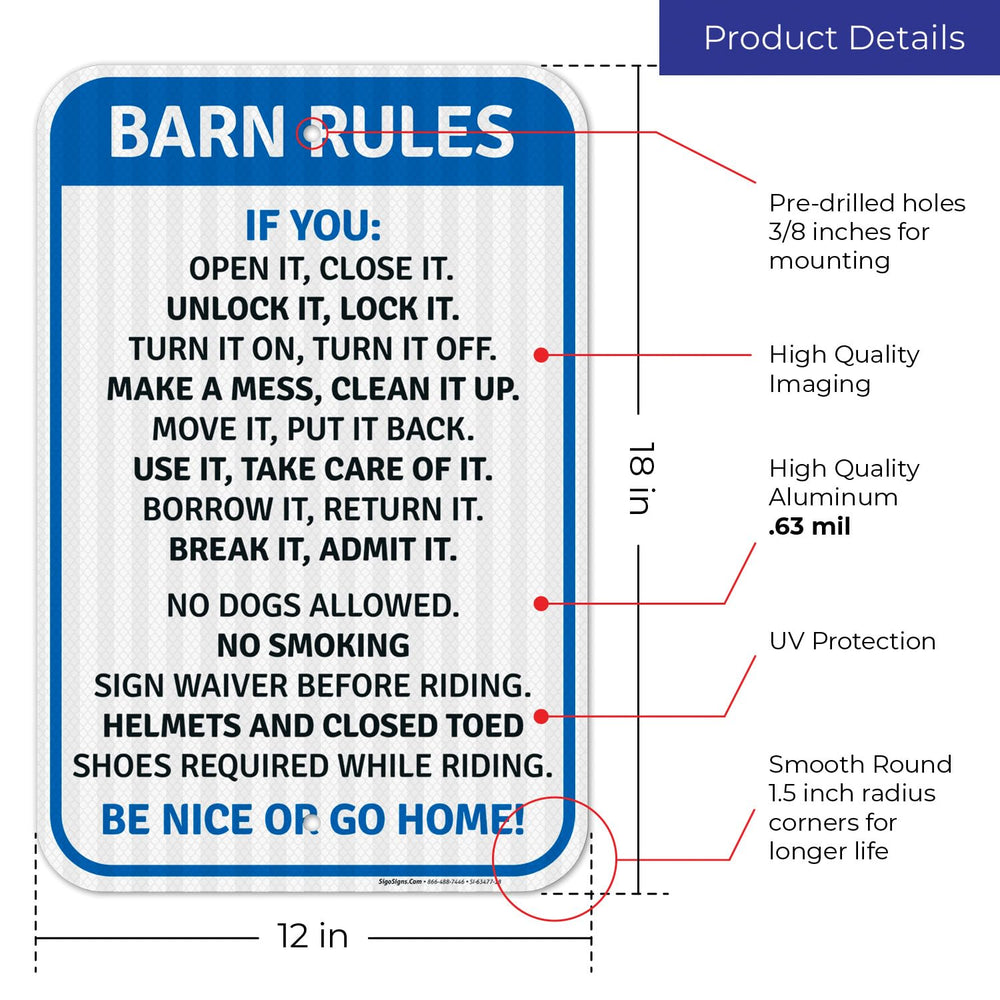 Barn Rules No Dogs Allowed Be Nice Or Go Home Sign,