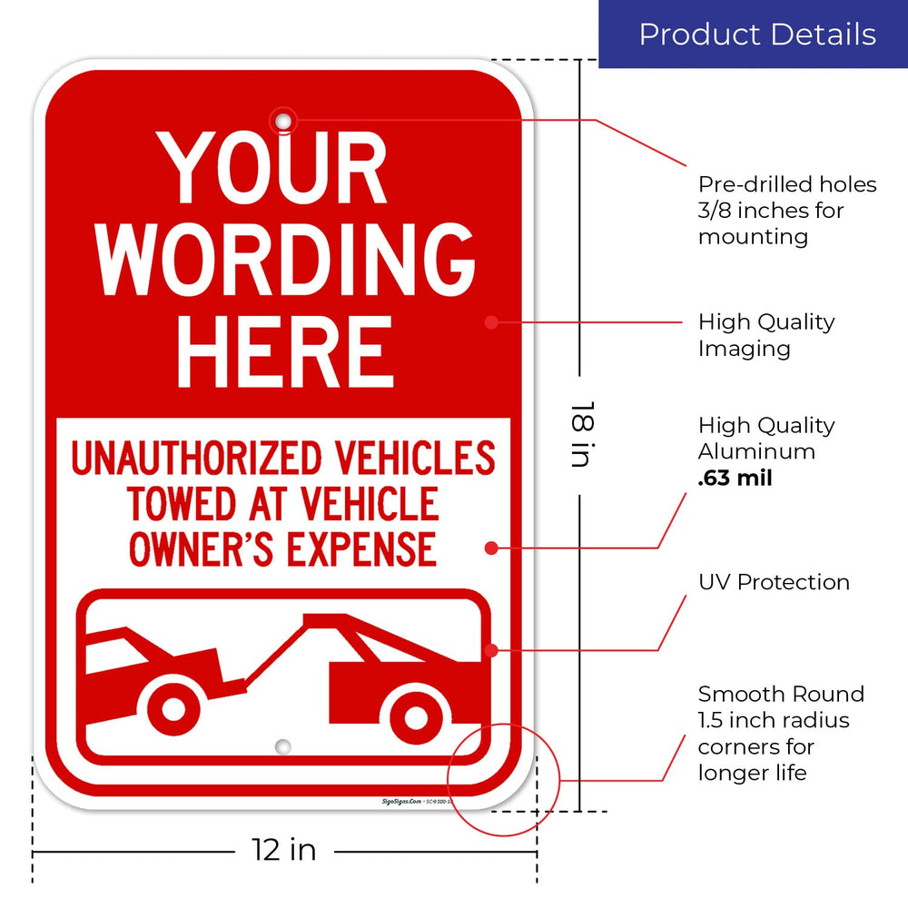 Custom Reserved Unauthorized Vehicles Towed at Vehicle Owner's Expense