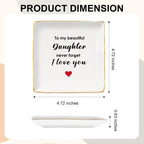 Aelciyue Gifts for Daughter Christmas - Birthday Mothers Valentines Day Inspirational Going Away Long Distance Gifts for Daughter from Mom Dad Daughters Adult Ceramic Jewelry Dish Trinket Dish