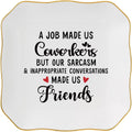Coworker Gifts for Women Jewelry Dish Tray - Co worker New Job Going Away Farewell Gifts for Coworkers Women Birthday Christmas Retirement Thank You Gift - A Job Made Us Coworkers&Friends