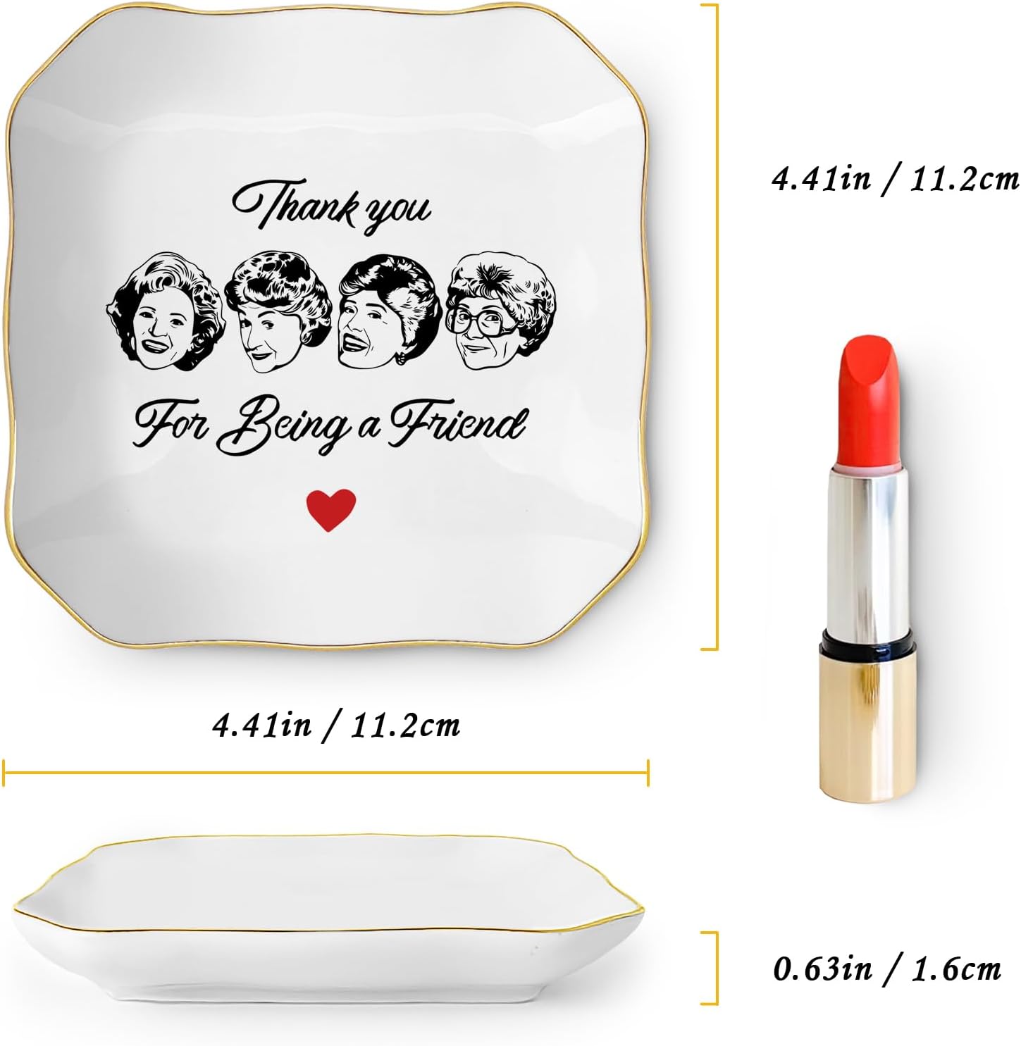 Friend Gifts for Women, Thank You Gift for Best Friend, Golden Girls Merchandise, Ceramic Jewelry Dish Tray, Trinket Dish, Friendship Gift for Friends Sisters Bestie BFF, Thank You for Being A Friend