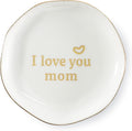 HOME SMILE I Love You Mom Ring Dish Jewelry Tray-Mother's Day Birthday Gifts for Mom-Best Gifts for Mother Who Have Eveything-Valentine's Day for Mum Unique