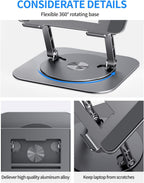 Adjustable Laptop Stand with 360 Rotating Base, Computer Stand for Laptop Ergonimic Foldable Laptop Riser for Desk Compatible with MacBook Pro/Air Notebook up to 16 Inches, Grey