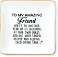 Funny Gift for Besties - Friendship Jewelry Dish for Women BFFs on Birthday Christmas, 4" Ceramic Ring Trinket Tray Here's Another Year - Unique Gift for Sisters Coworkers Classmates