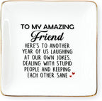 Funny Gift for Besties - Friendship Jewelry Dish for Women BFFs on Birthday Christmas, 4" Ceramic Ring Trinket Tray Here's Another Year - Unique Gift for Sisters Coworkers Classmates