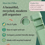 Pillar - 7-Day Pill Organizer | Weekly Medicine Pill Container Travel Box - Aesthetic Medication Holder - Stylish Travel Pill Case - Cute Small Medication Organizer 7 Day for Women (Sage Green)