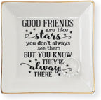 HOME SMILE Good Friends Bestie Birthday Gifts for Women Her Ring Trinket Dish Jewelry Tray-Good Friends are Like Stars - You Don't Always See Them But You Know They're Always There, Friendship Gifts