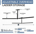 StoreYourBoard Adjustable Overhead Ladder Rack – Garage Organizer Ladder Shelf for Step & Extension Ladders - Storage Racks and Shelving for Garage Organization - Ceiling Mounted - Holds 150 lbs
