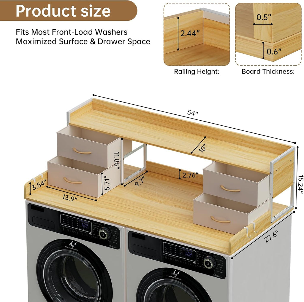 4 Drawers Washer Dryer Countertop with Shelf, 27.5" D x 54" W Laundry Topper with 3.54" High Guardrails and Non-Slip Pads,Extra Storage Organizer for Over Washer and Dryer, Holds 66 Lbs,Light Oak