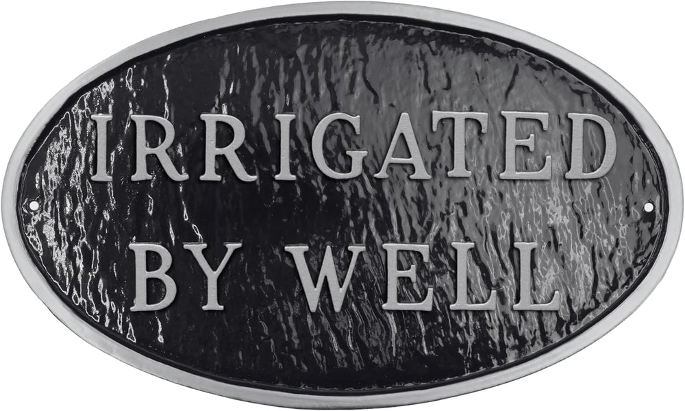 Montague Metal Products Cast Metal Irrigated by Well Oval Plaque Sign